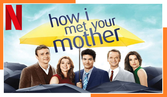 Watch How I Met Your Mother all 9 Seasons on Netflix From Anywhere in The World