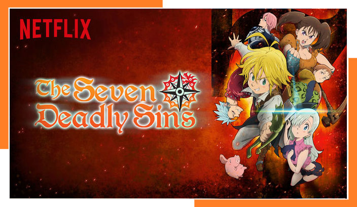 Watch The Seven Deadly Sins All Seasons on Netflix in 2023