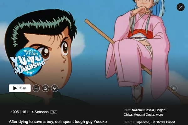Watch Yu Yu Hakusho: Ghost Files all 4 Seasons on Netflix From Anywhere in the World