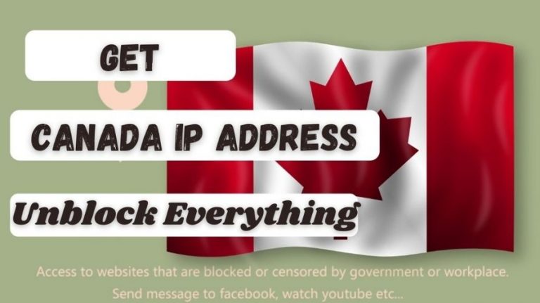 How to get an Canadian IP Address & location