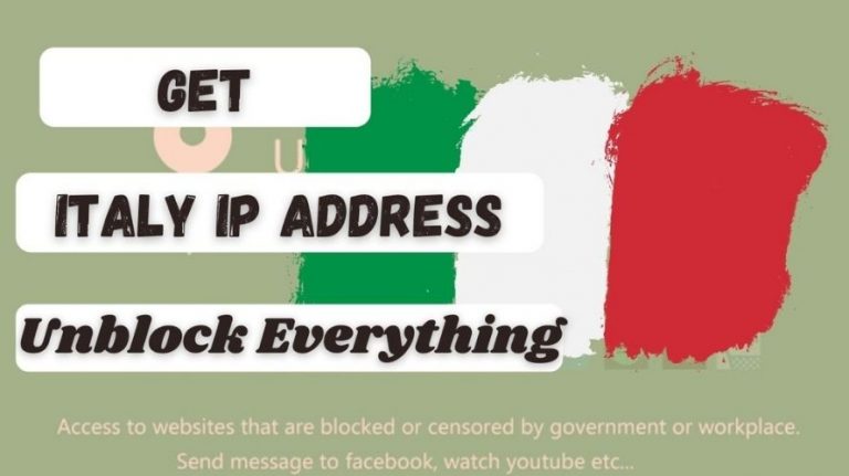 How to get an Italian IP Address & location