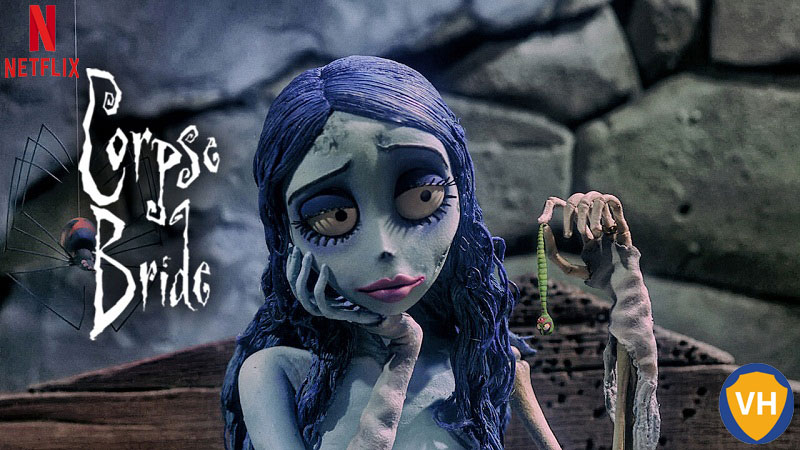 Watch Corpse Bride on Netflix From Anywhere in the World