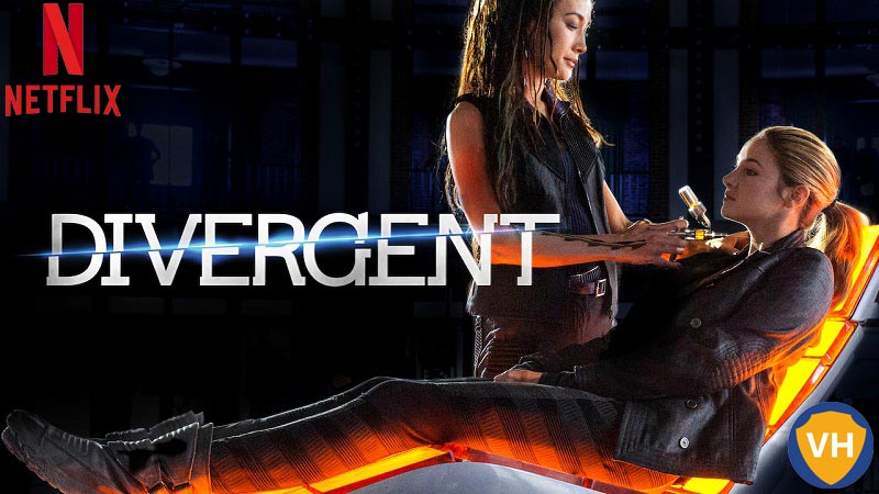 Is Divergent (2014) on Netflix? Here's How to Watch from Anywhere in the World