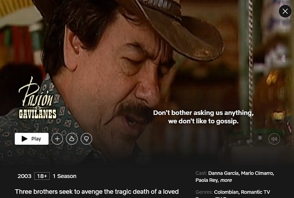Watch Pasión de Gavilanes all Episodes on Netflix From Anywhere in the World