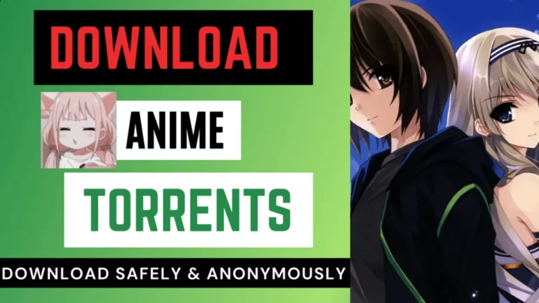 How To Download Anime Series Using Torrent in 2023