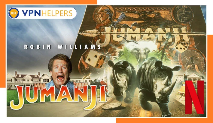 Watch Jumanji (1995) on Netflix From Anywhere in the World