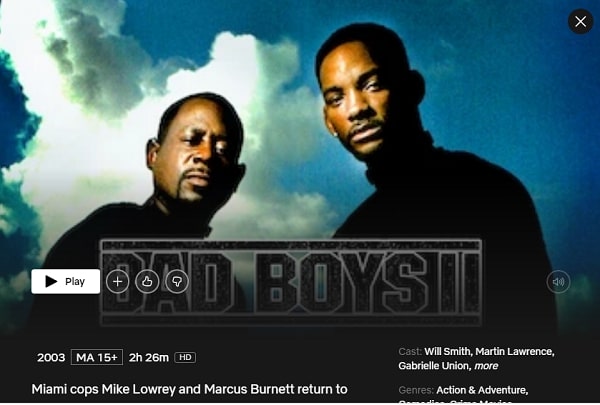 Watch Bad Boys II on Netflix From Anywhere in the World
