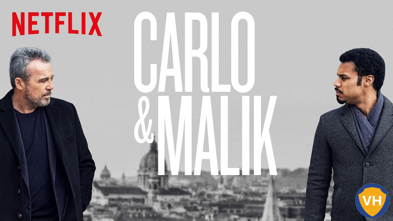 Watch Carlo & Malik: Season 2 on Netflix From Anywhere in the World