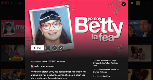 Watch Yo Soy Betty, La Fea on Netflix 3