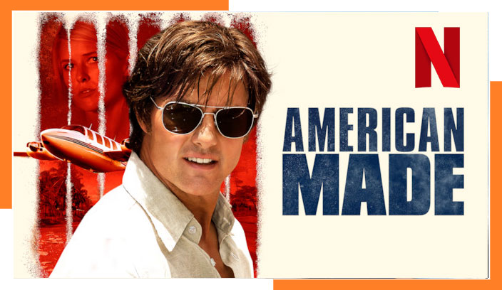 Watch American Made (2017) on Netflix From Anywhere in the World