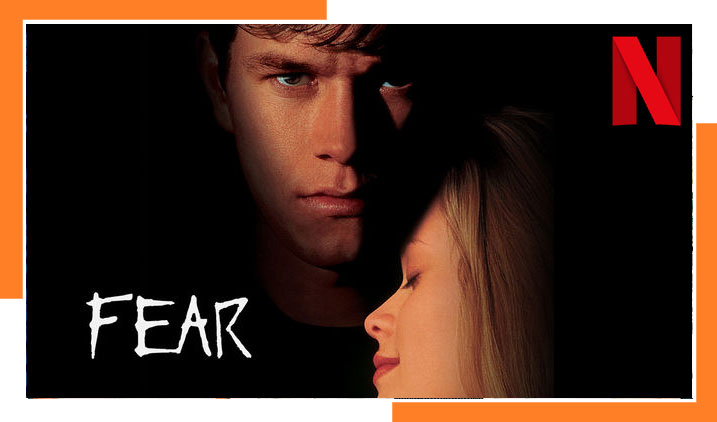 Get Access to Fear (1996) on Netflix From Any Location