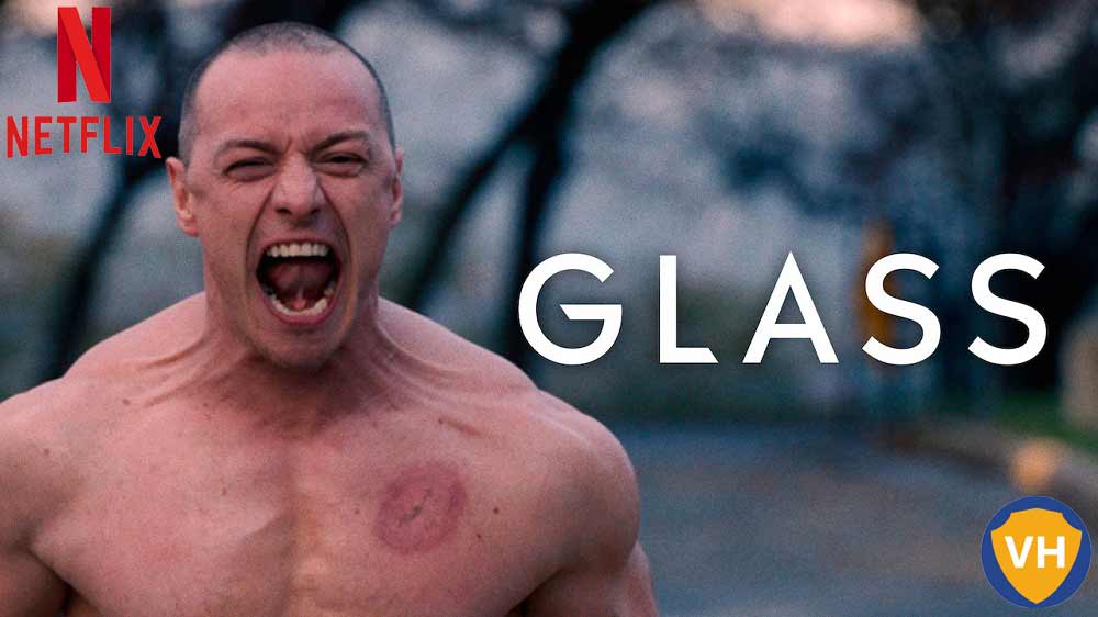Watch Glass (2019) on Netflix From Anywhere in the World