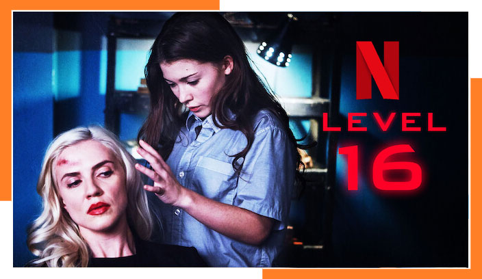 Watch Level 16 (2018) on Netflix From Anywhere in the World