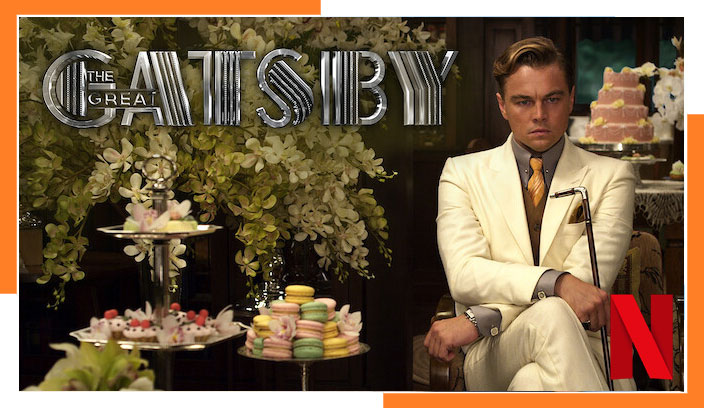 How to Watch The Great Gatsby on Netflix in 2023 From Anywhere