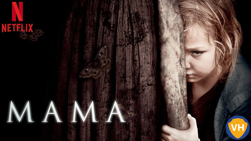 Watch Mama on Netflix From Anywhere in the World