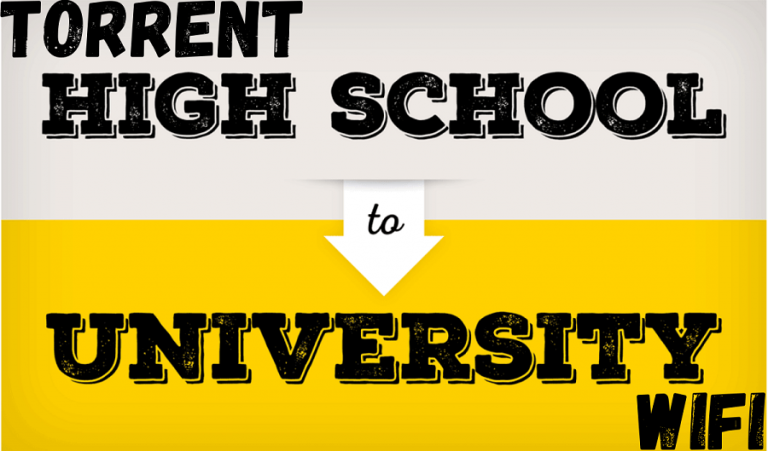 Torrent School and University Wi-Fi