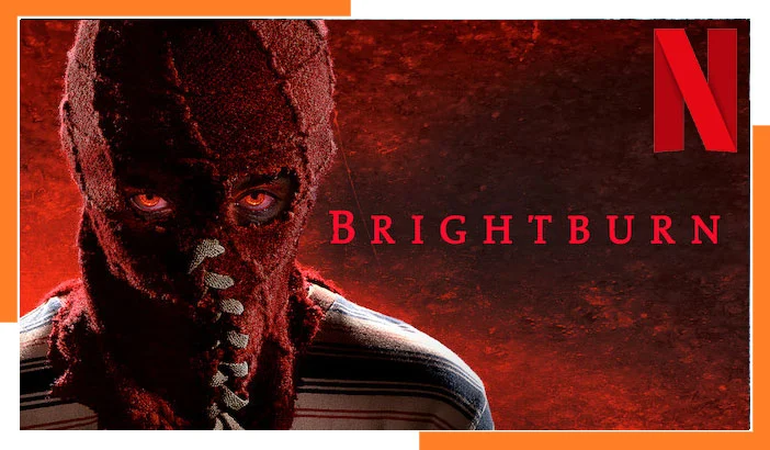How to access Brightburn (2019) on Netflix from any country