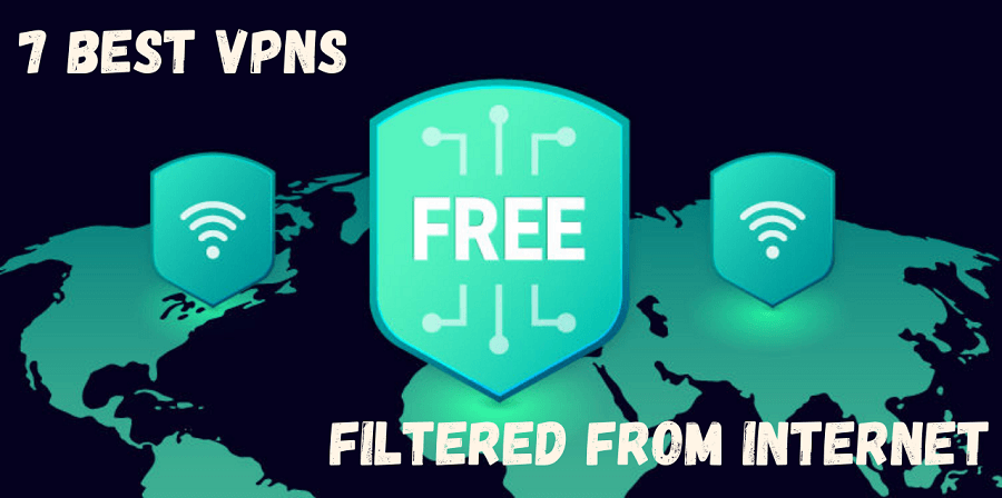 7 Best Free VPNs