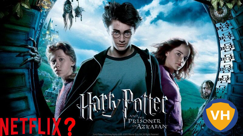 Watch Harry Potter and the Prisoner of Azkaban on Netflix From Anywhere in the World