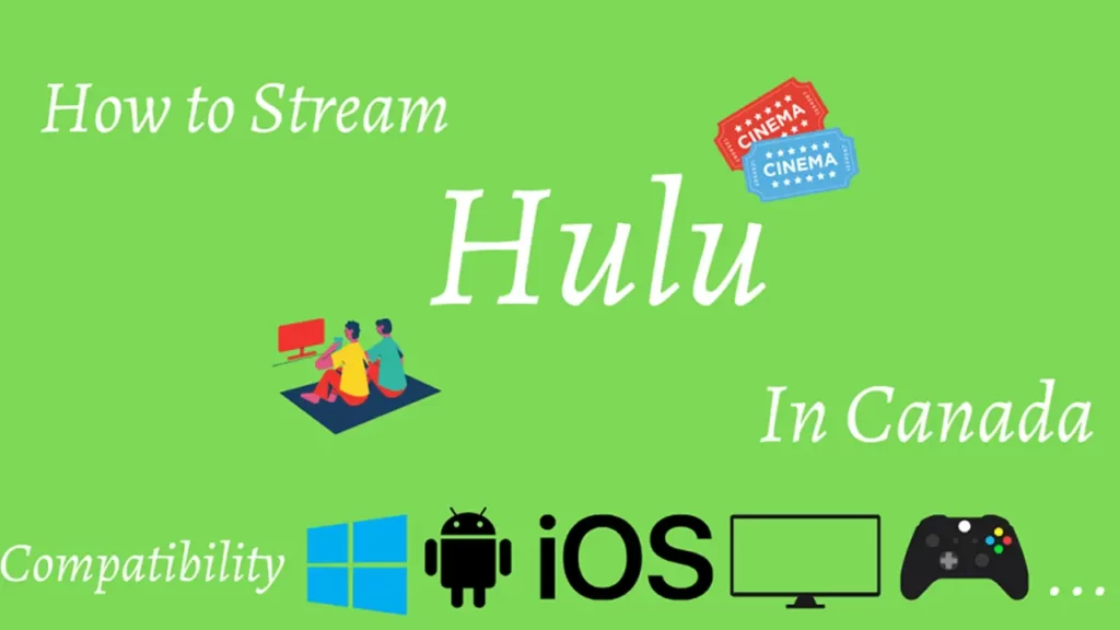 How to Watch Hulu in Canada in 2023