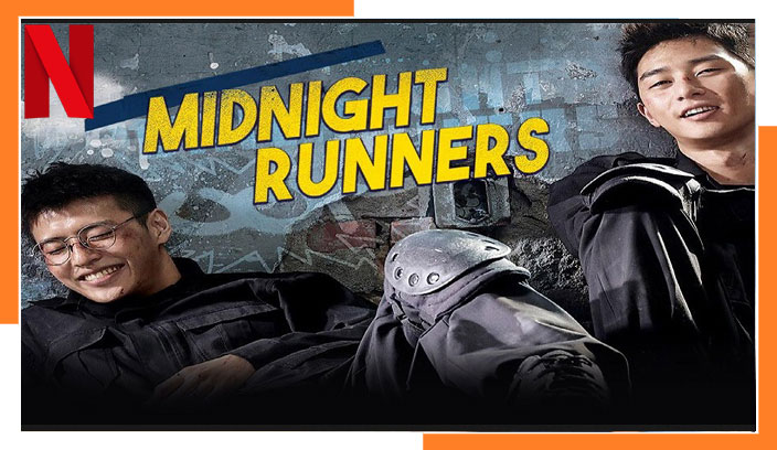Anyone around the World Can Watch Midnight Runners (2017) on Netflix