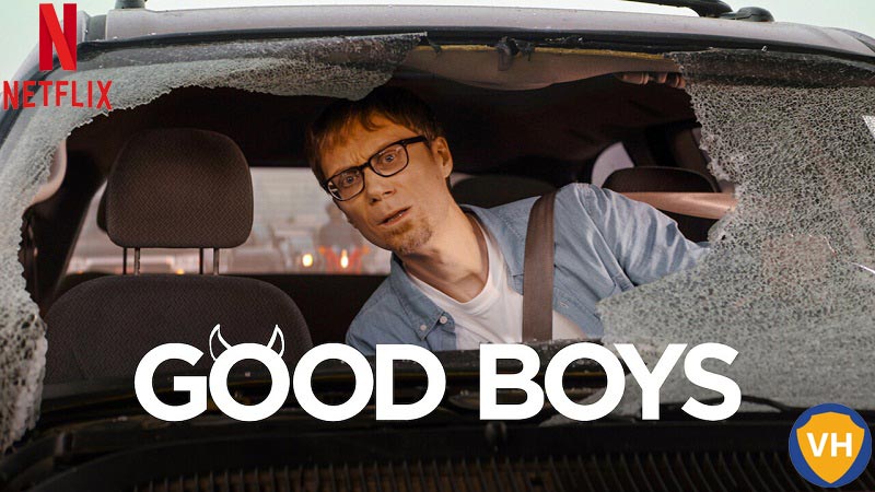 Watch Good Boys (2019) on Netflix From Anywhere in the World