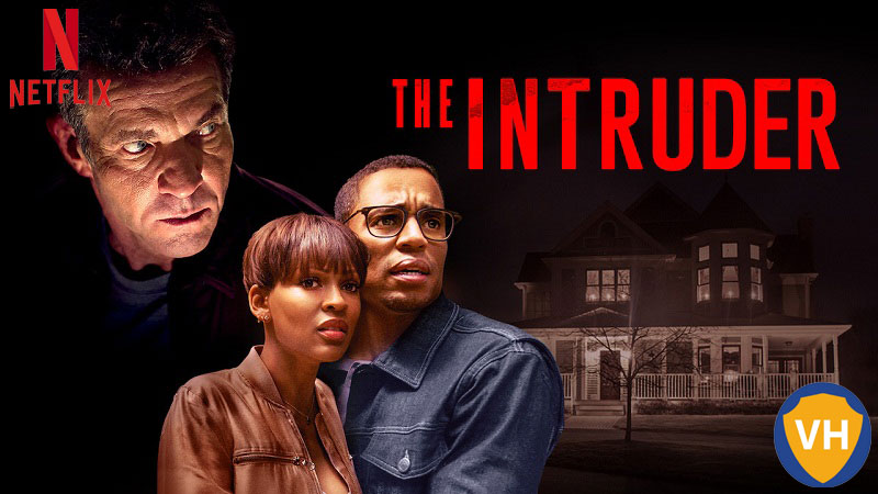 Watch The Intruder on Netflix From Anywhere in the World