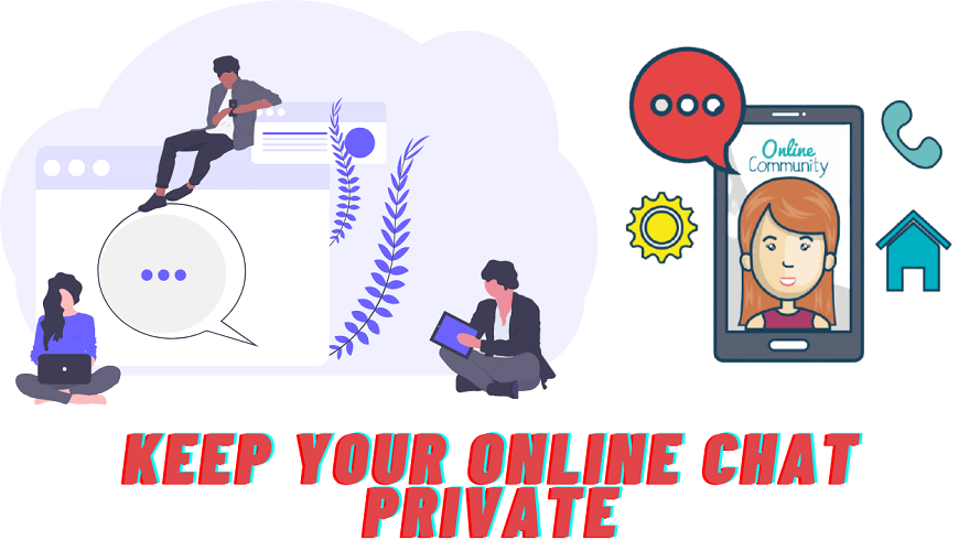 Keep your Online chat private using VPN