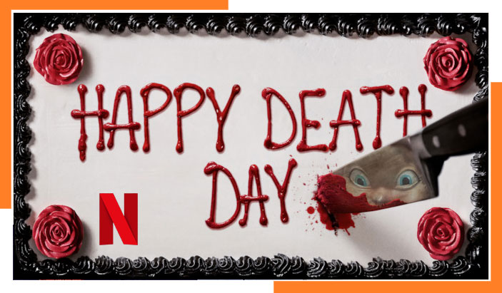 How to Watch Happy Death Day (2017) on Netflix From Anywhere