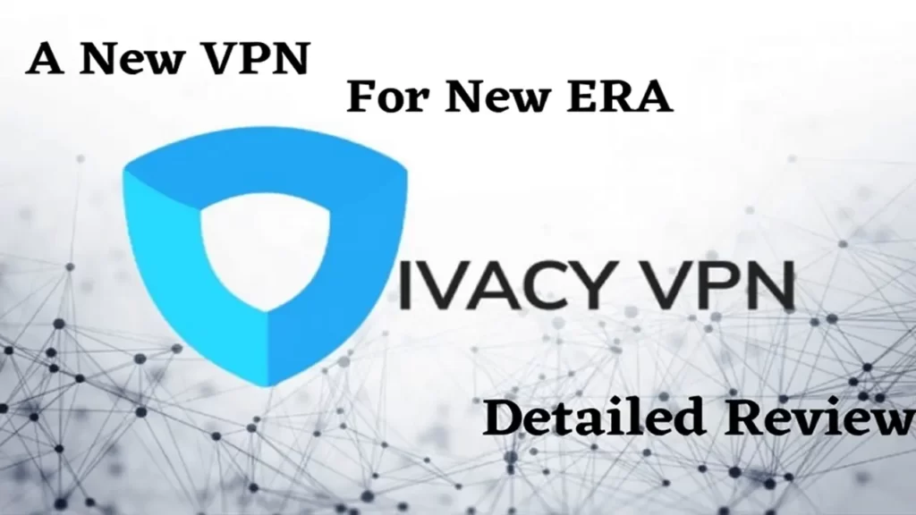Ivacy VPN Review 2021 Preise Funktionen und vollständige Analyse
