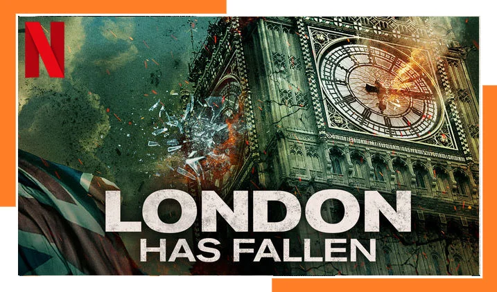 Watch London Has Fallen (2016) on Netflix From Anywhere in the World