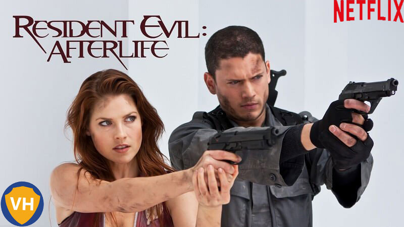 Watch Resident Evil: Afterlife (2010) on Netflix From Anywhere in the World