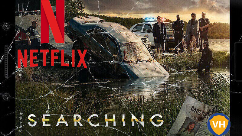 Watch Searching (2018) on Netflix From Anywhere in the World