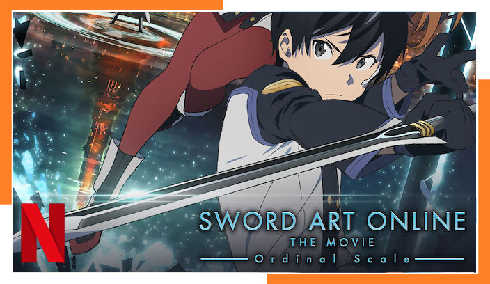 Watch Sword Art Online the Movie: Ordinal Scale (2017) on Netflix From Anywhere in the World