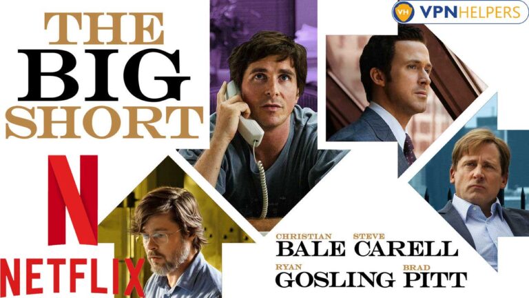 Watch The Big Short (2015) on Netflix From Anywhere in the World