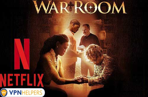 Watch War Room (2015) on Netflix From Anywhere in the World