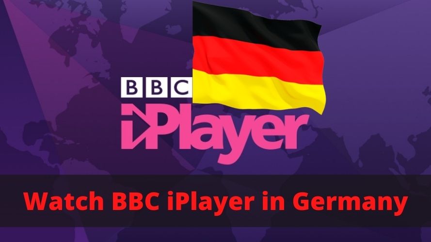 Watch BBC iPlayer in Germany