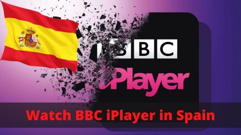 Watch BBC iPlayer in Spain