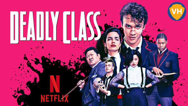 Watch Deadly Class on Netflix From Anywhere in the World
