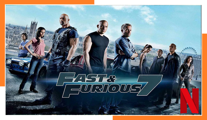 Watch Furious 7 (2015) on Netflix From Anywhere in the World