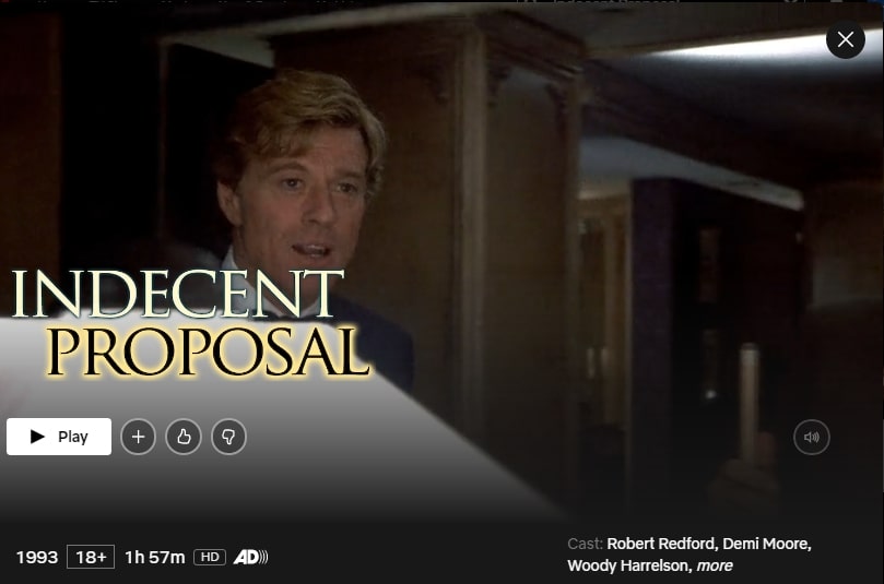 Watch Indecent Proposal (1993) on Netflix