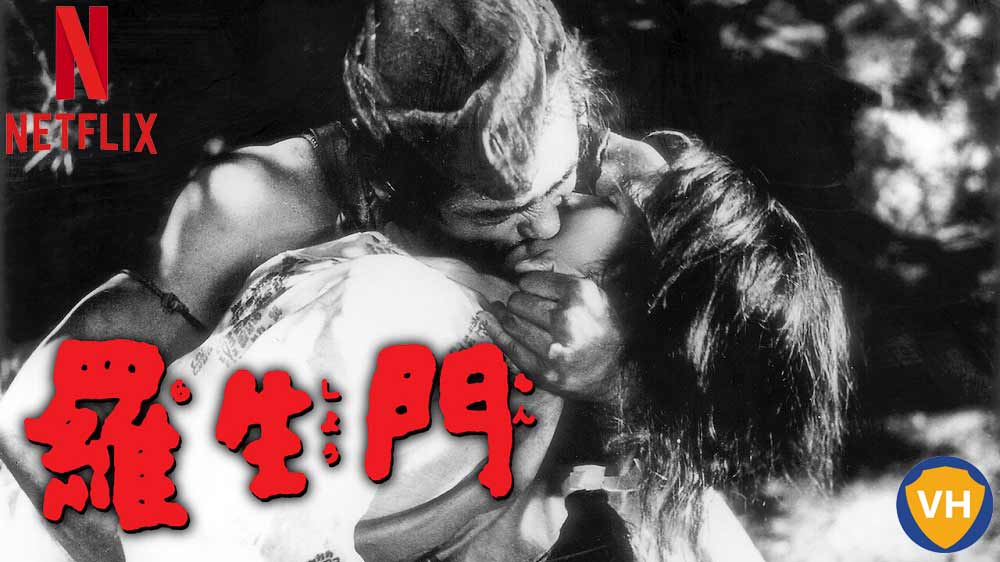 Watch Rashomon (1950) on Netflix From Anywhere in the World