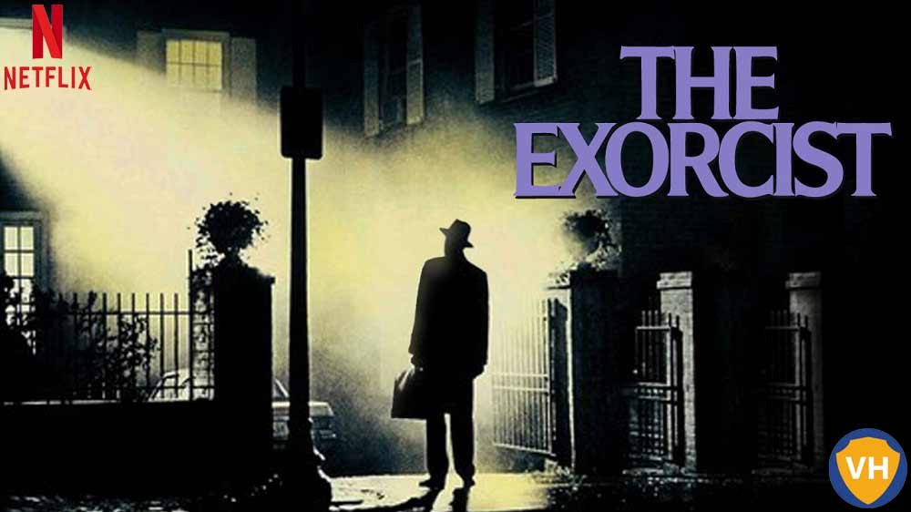 Top 8 where can i watch the exorcist
