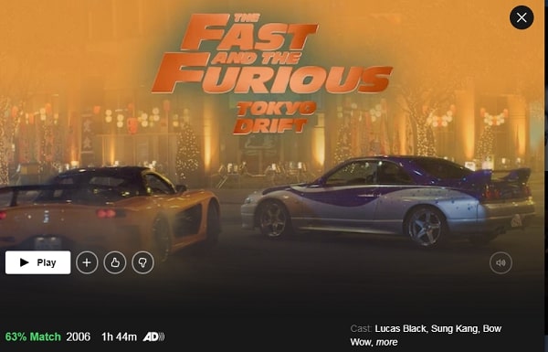 Watch The Fast and the Furious: Tokyo Drift (2006) on Netflix 