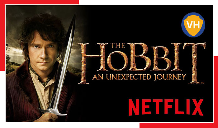Watch The Hobbit: An Unexpected Journey on Netflix From Anywhere in the World