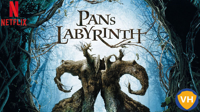 Watch Pan's Labyrinth on Netflix From Anywhere in the World