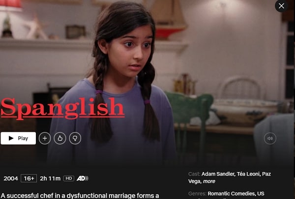 Watch Spanglish (2004) on Netflix