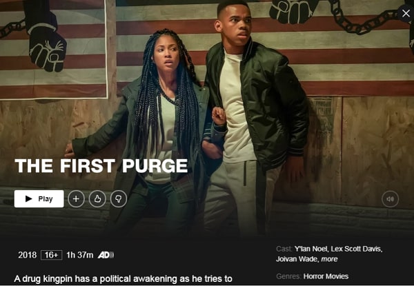 Watch The First Purge (2018) on Netflix 