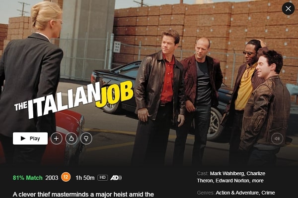 Watch The Italian Job (2003) on Netflix
