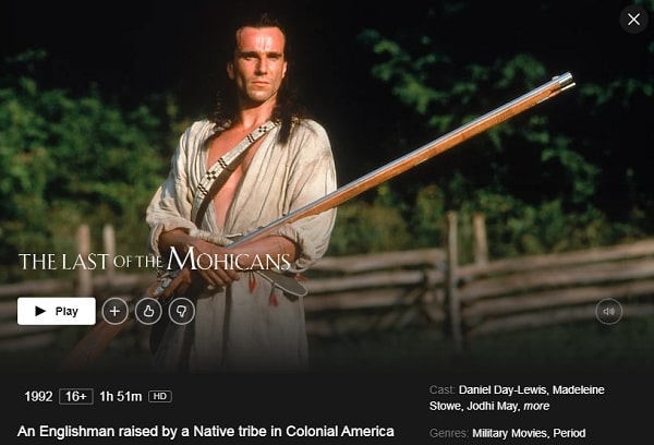 Watch The Last of the Mohicans (1992) on Netflix